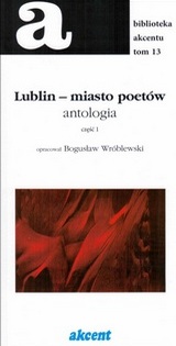 Lublin - miasto poetów, cz. 1
