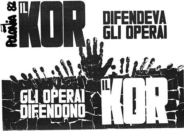 Maria Pałasińska, plakat ''KOR bronił robotników, robotnicy bronią KORu'' (Lavoro Italiano UIL), 1982